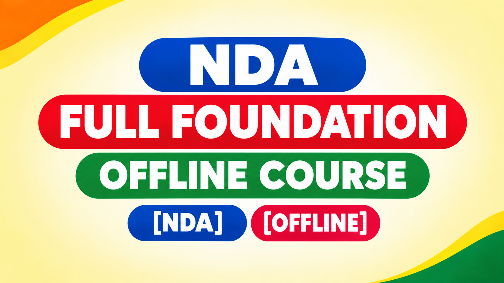 NDA FULL FOUNDATION OFFLINE COURSE
